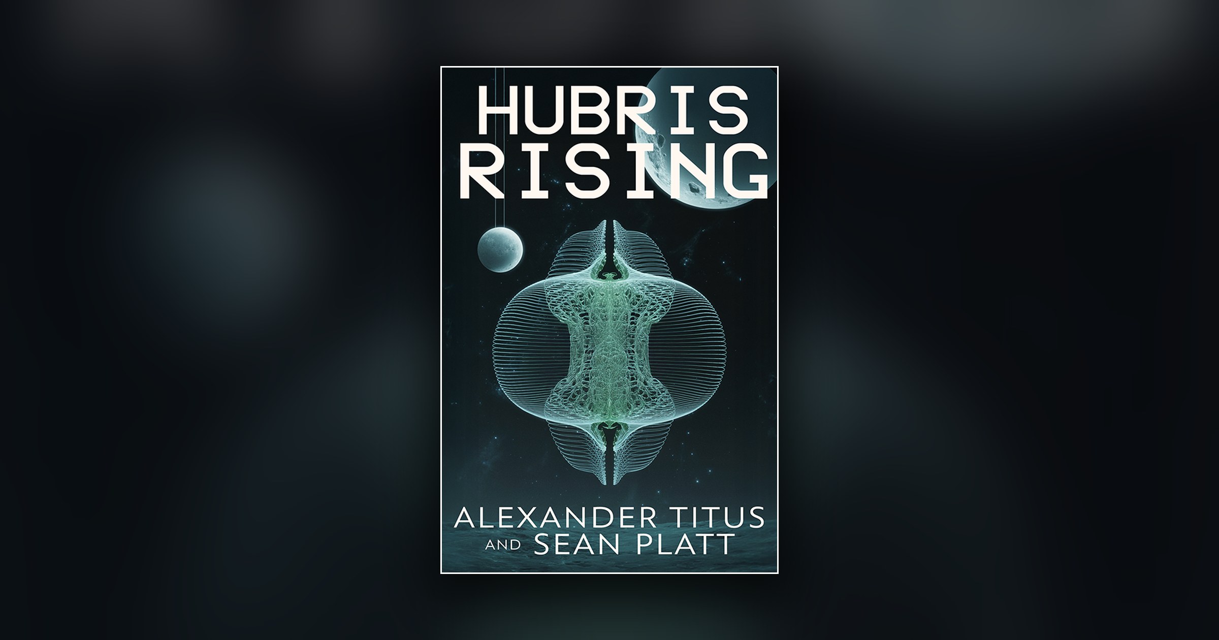 The cover of Hubris Rising, Book Two of the Echoes of Tomorrow series by Alexander Titus and Sean Platt